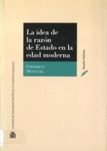 La idea de la razón de Estado en la Edad Moderna.