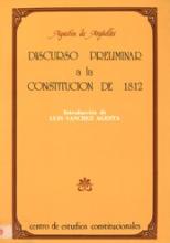 Discurso preliminar a la Constitución de 1812.