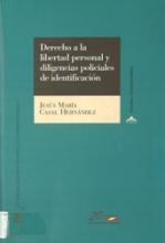 Derecho a la libertad personal y diligencias policiales de identificación.