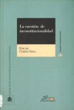 La cuestión de inconstitucionalidad.