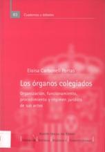Los órganos colegiados. organización, funcionamiento, procedimiento y régimen jurídico de sus actos.